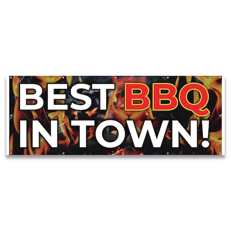 Signmission Best BBQ In Town Banner Concession Stand Food Truck Single Sided B-120-30017